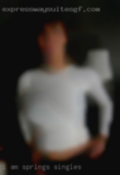 I am a Springs singles sexual being and multi-orgasmic.