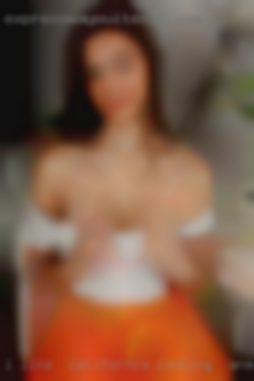 I like  all types of California looking for anal sex women.
