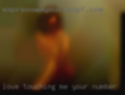 Love touching, kissing, and me your number exploring.