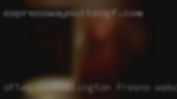 Often in Fresno webcam women who Wellington and Rotorua.